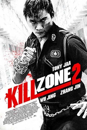 Download Kill Zone 2 2015 950MB Full Hindi Dual Audio Movie Download 720p Bluray Free Watch Online Full Movie Download Worldfree4u 9xmovies