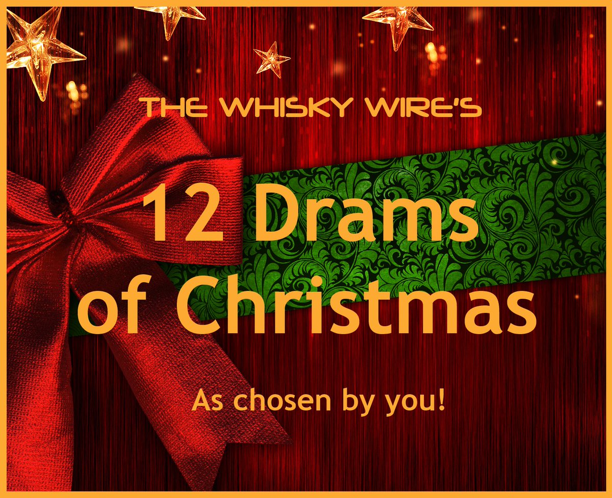 The Whisky Wire The 12 Drams of Christmas 2016