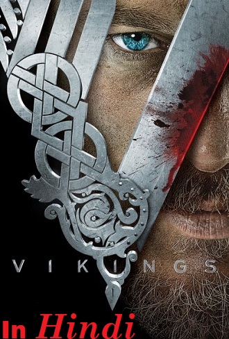 Vikings Season 1 Hindi Dual Audio Complete Download 480p All Episode