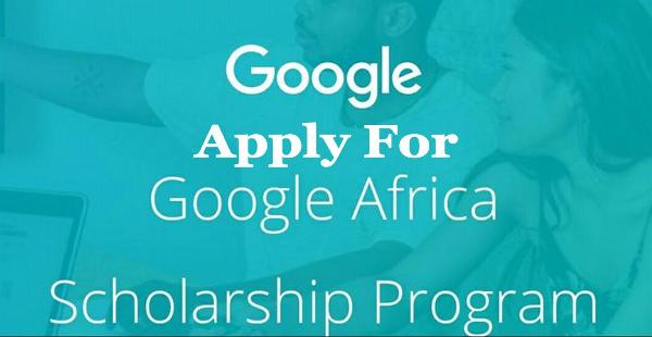 Apply for Google Africa Scholarship Program