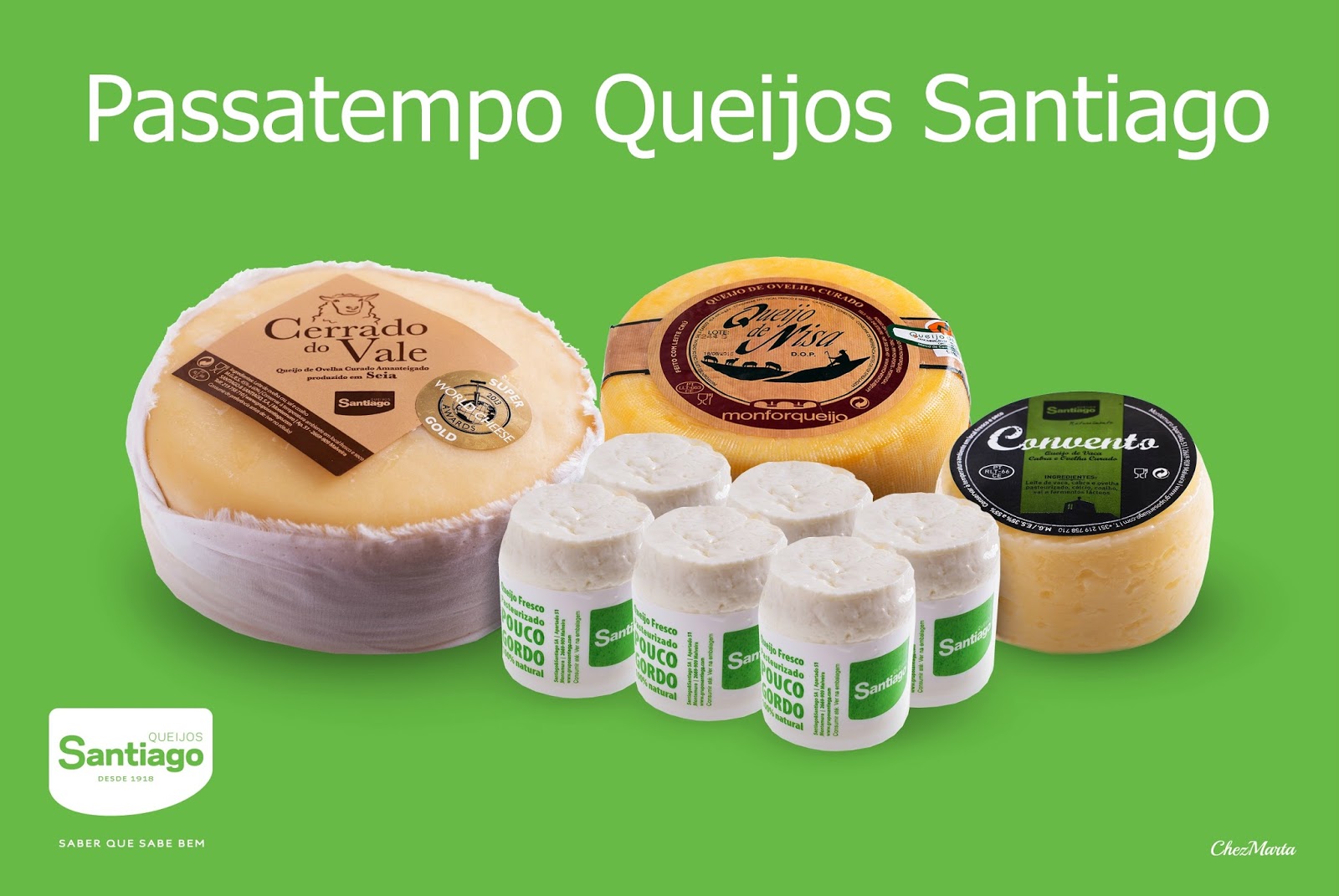 ChezMarta Passatempo Queijos Santiago