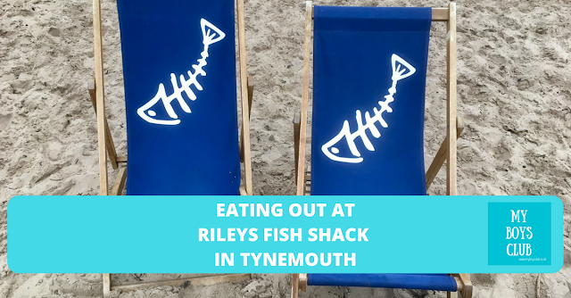EATING OUT AT RILEYS FISH SHACK – KING EDWARDS BAY, TYNEMOUTH