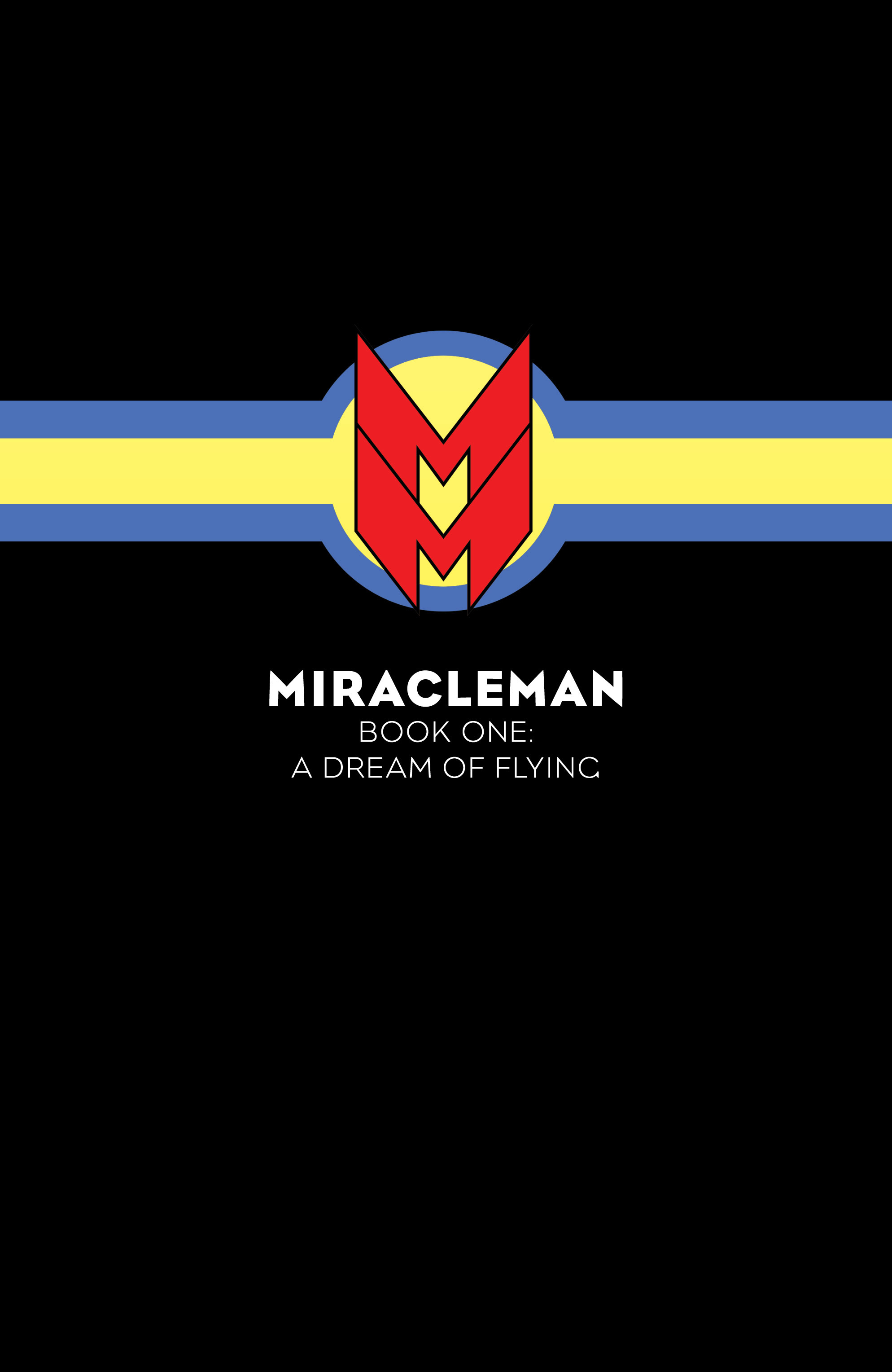 Read online Miracleman comic -  Issue #3 - 43