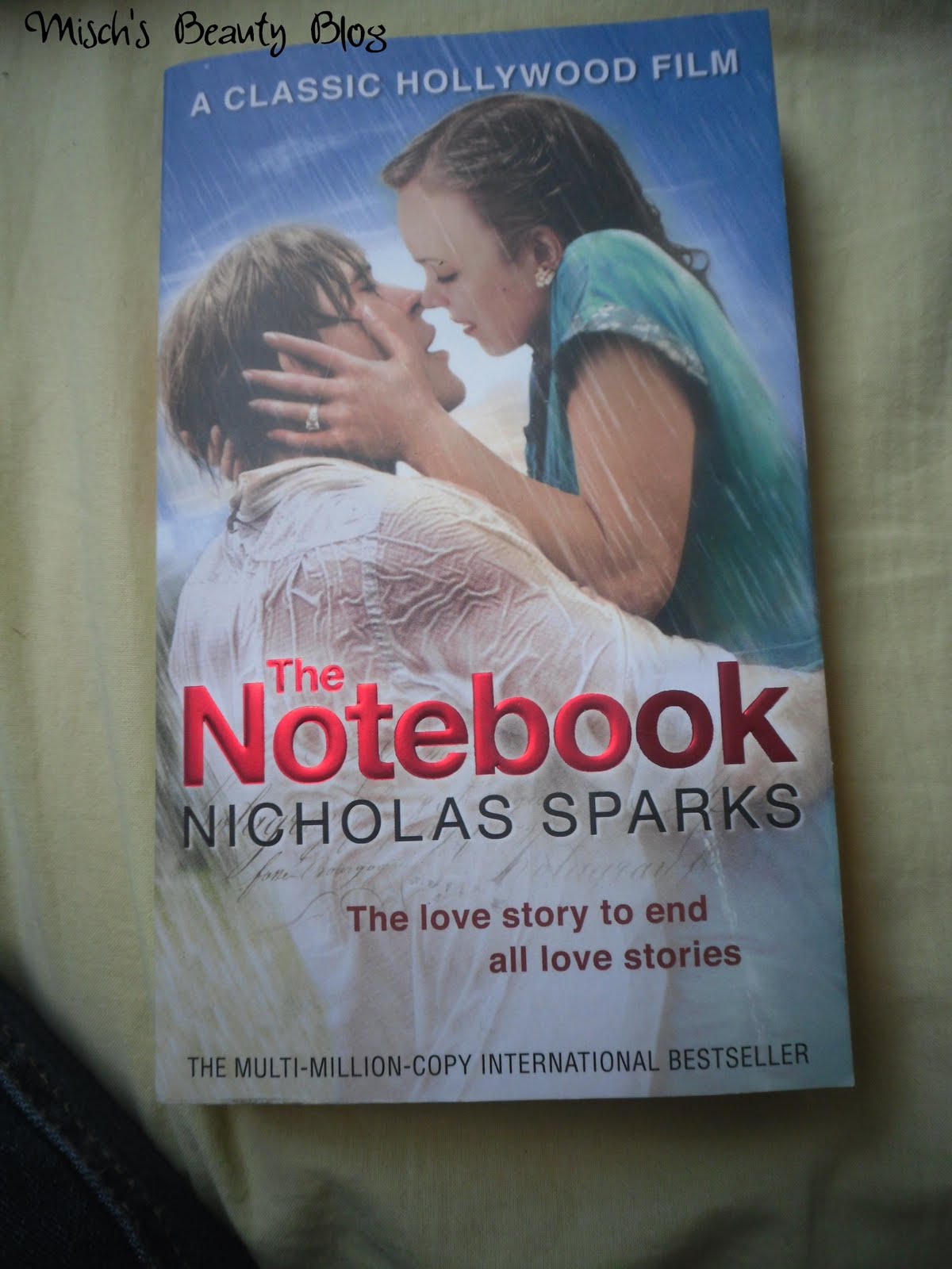Misch's Beauty Blog Book Review The Notebook by Nicholas Sparks