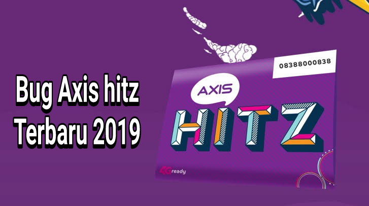 √ bug axis hitz yang masih aktif 2019 terbaru Rafinternet