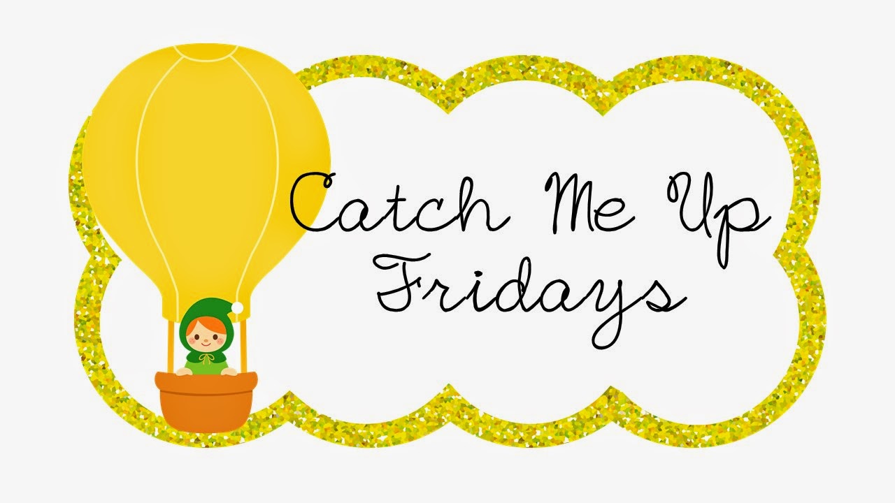 Classy Gal Designs and Publishing: Catch Me Up Fridays...