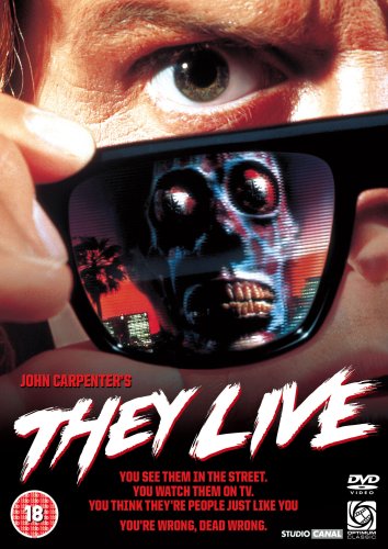 Filmes segregados: Eles Vivem ( They Live 1988 )