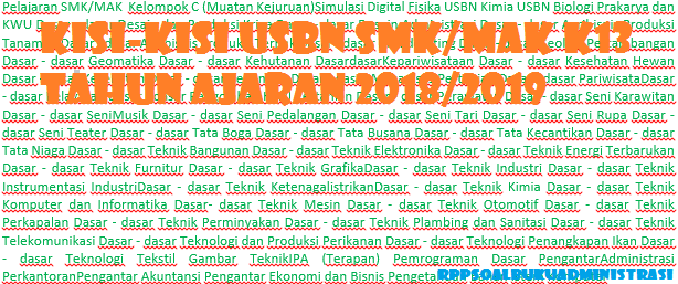 Kisikisi USBN Simulasi Digital SMK/MAK Tahun 2019 RPP Kisikisi USBN Simulasi Digital SMK/MAK Tahun 2019 RPP