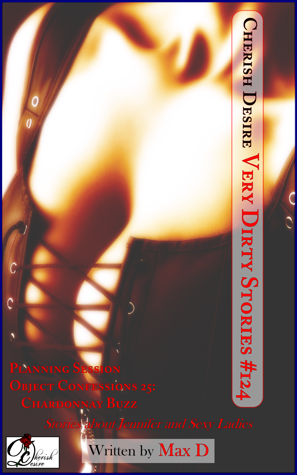 Cherish Desire: Very Dirty Stories #124, Max D, erotica