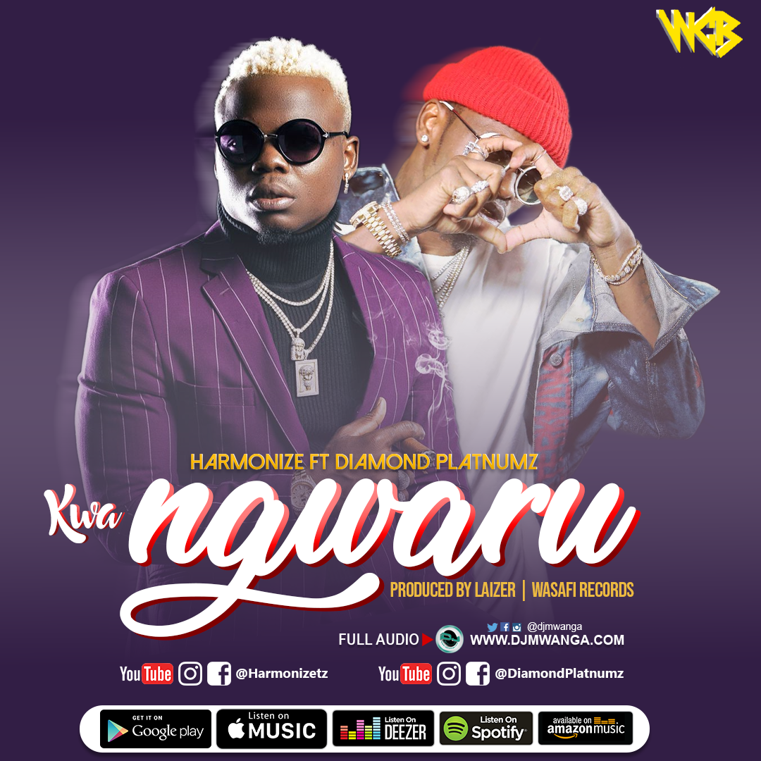 AUDIO Harmonize Ft. Diamond Platnumz Kwa Ngwaru Download