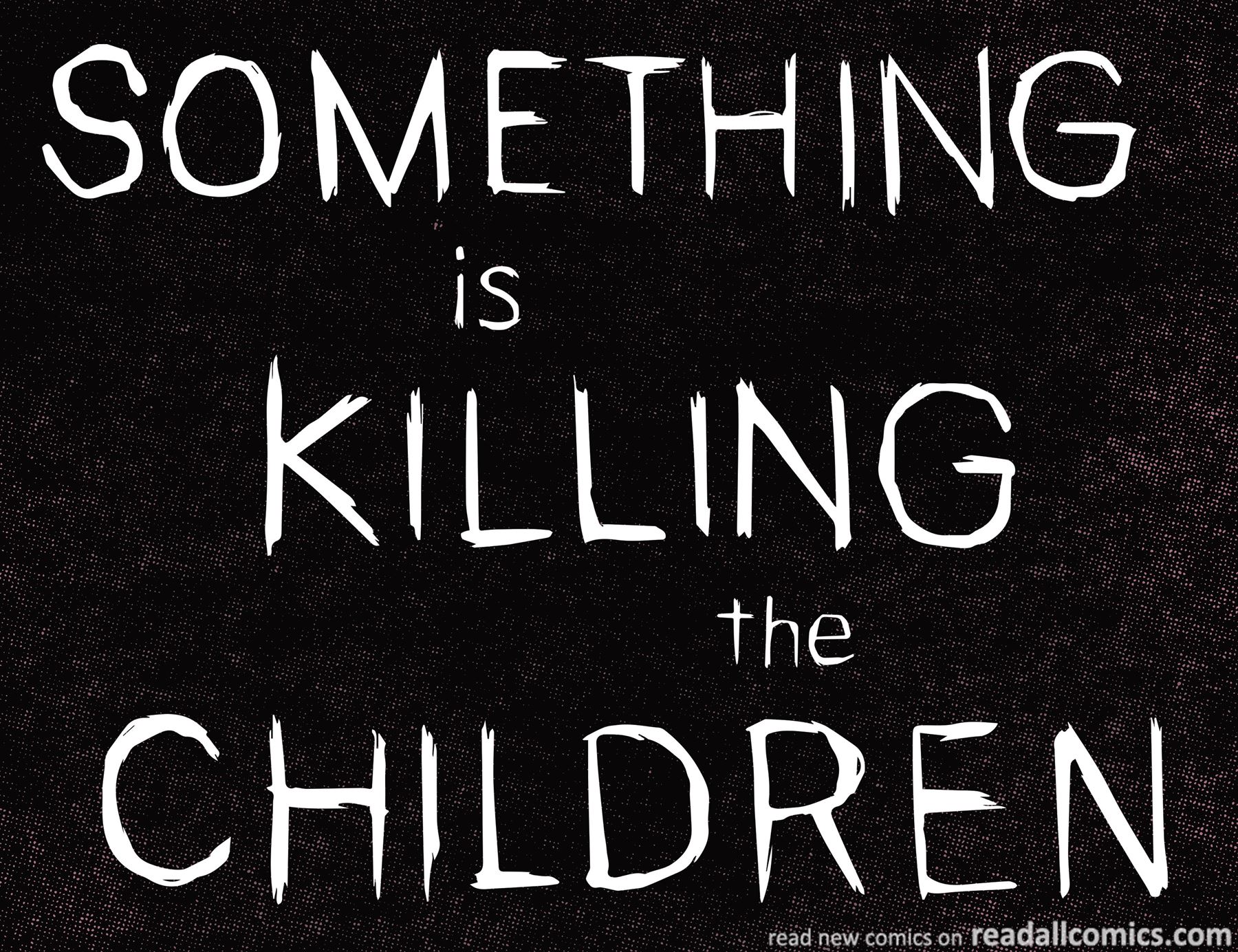 Something is Killing the Children chapter 10 page 6