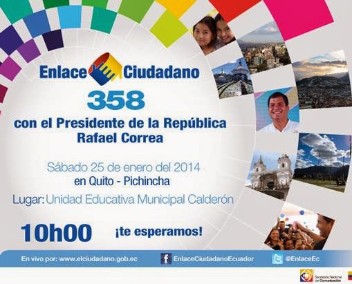 Enlace Ciudadano 358 del 25 de enero 2014 sabatina de correa 358