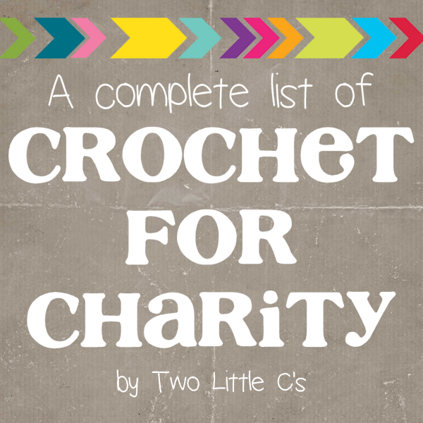Two Little C's Crochet for Charity
