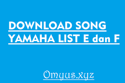 List E dan F Song Sampling Dangdut Gratis Update