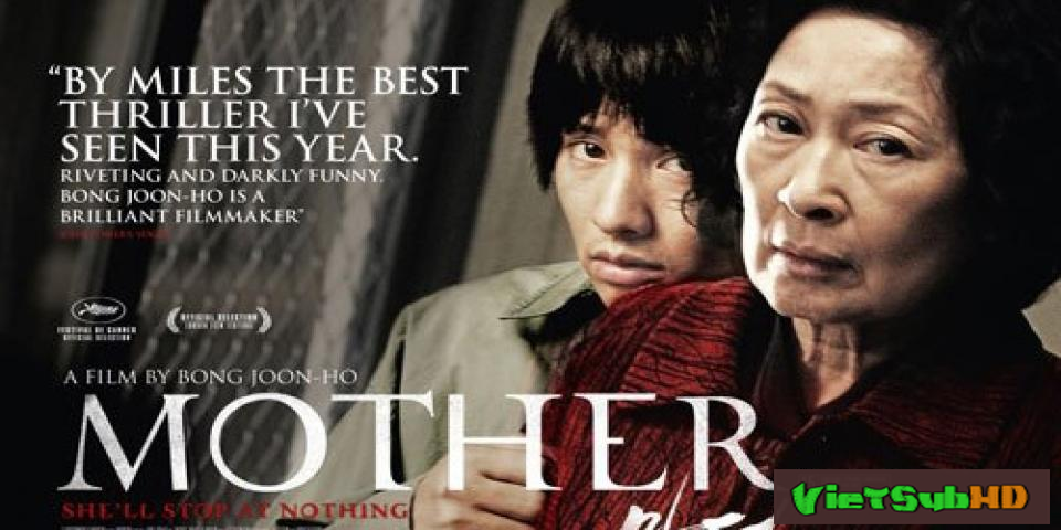 Phim Lòng Mẹ VietSub HD | Mother 2009