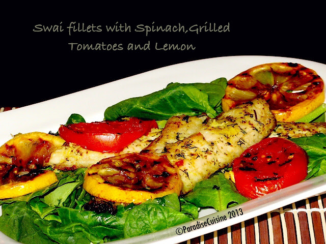 Swai Fillets with Spinach,Grilled Tomatoes and Lemon