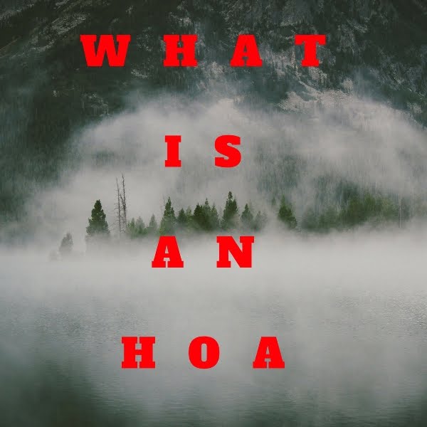 What Is An HOA