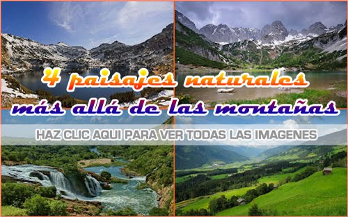 4 fotografías con paisajes de las montañas