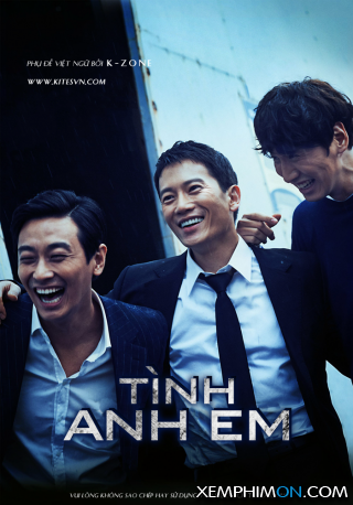 Tình Anh Em Tình Anh Em
