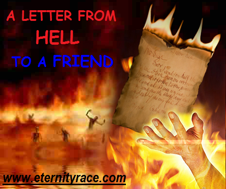 a letter from hell to a friend eternityrace from hell letter