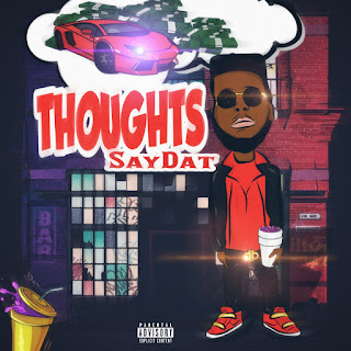 New Music: Saydat - Thoughts