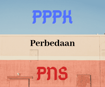 Perbedaan PPPK dan PNS