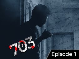 703 Web Series Episode 1