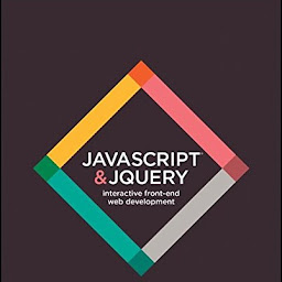 javascript and jquery by jon duckett