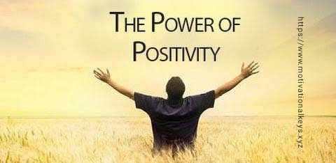 The key to Success Positive thinking