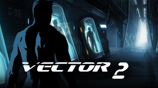Vector 2 Mod Apk Terbaru Vector 2 Mod Apk Terbaru