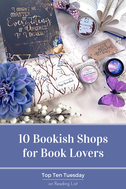 Top Ten Bookish Shops for Book Lovers - Top Ten Tuesday on Reading List