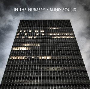 In The Nursery - Blind Sound (2011)