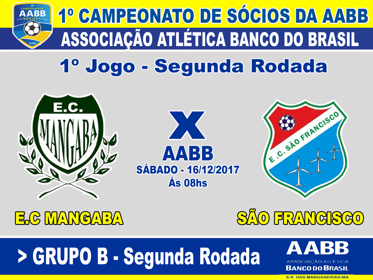 .: 1º Campeonato Society da AABB - Segunda Rodada