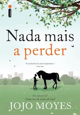 Resultado de imagem para nada mais a perder jojo moyes