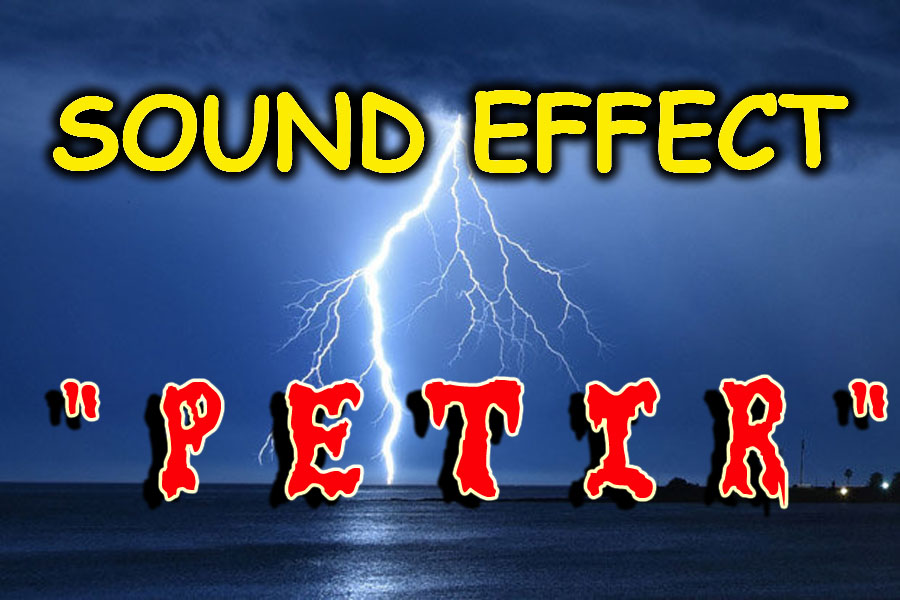 SOUND EFFECT SUARA PETIR