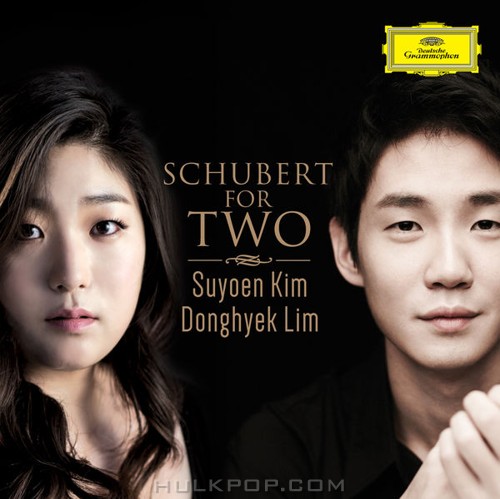 Suyoen Kim & Dong-Hyek Lim – Schubert for Two