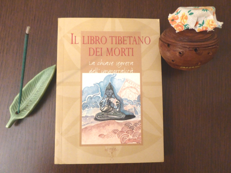 Il libro tibetano dei morti come salvare la propria anima Casalinga imperfetta Ricette