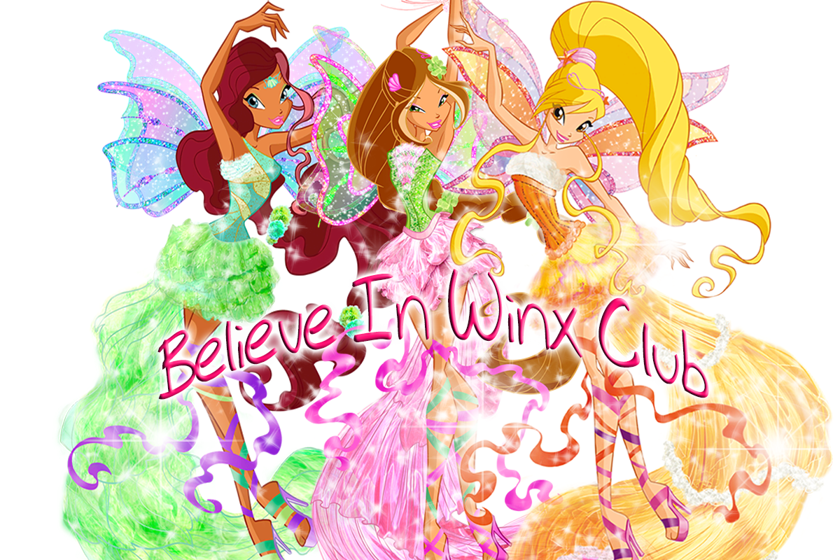 Believe In Winx Club