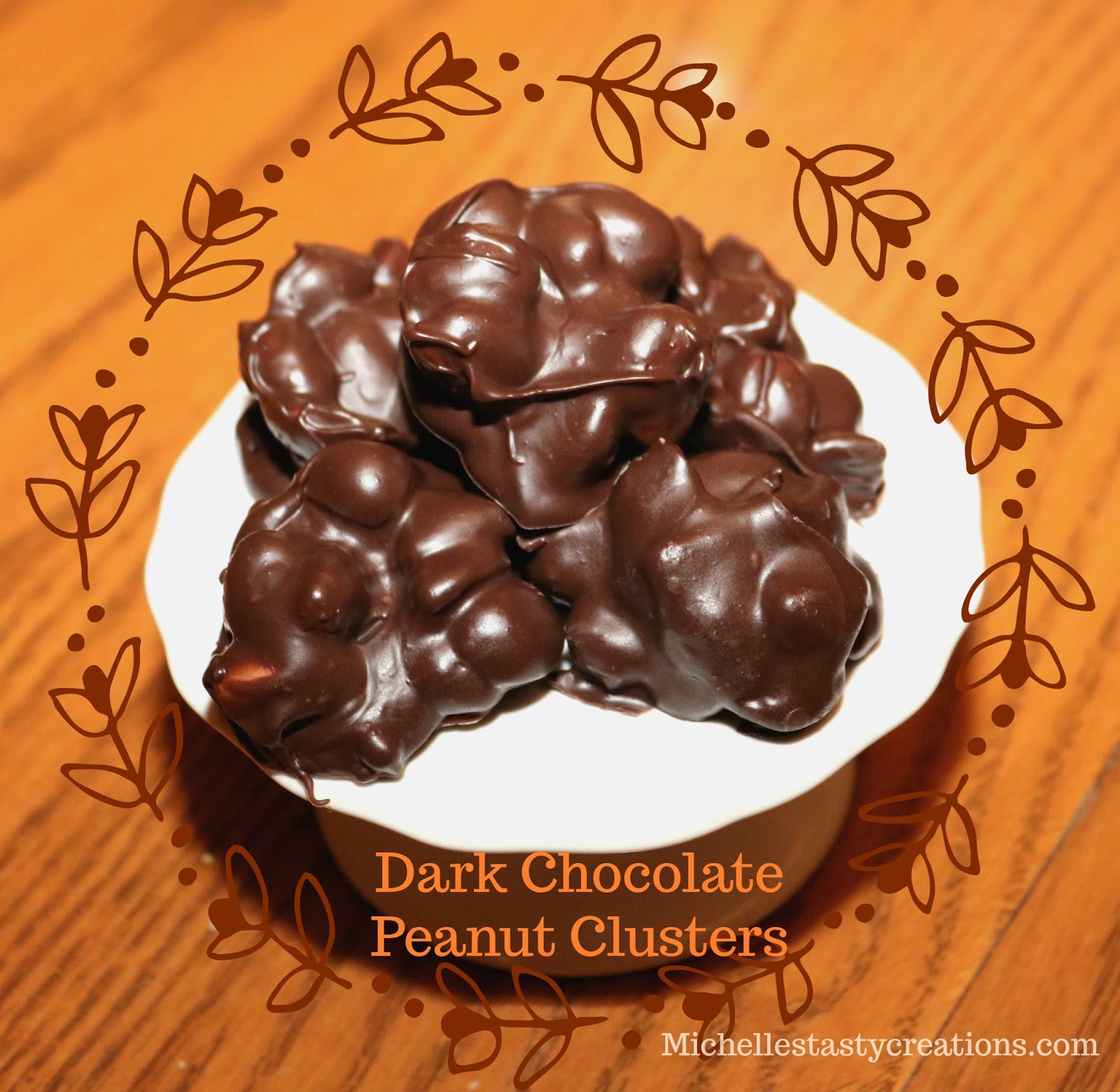 Michelle's Tasty Creations Dark Chocolate Peanut Clusters