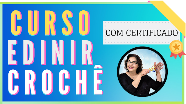 Curso Crochê Passo a Passo Iniciante ao Profissional Curso de Croche Online | Mais Seis Bônus Grátis Curso de Croche para Iniciante 100% Online com Certificado Curso Crochê Passo a Passo Iniciante ao Profissional Curso Completo de Crochê para Iniciantes e Avançados Curso de crochê uma ótima opção de renda extra Edinir Croche