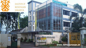 Daftar Fakultas dan Program Studi IKJ Institut Kesenian Jakarta