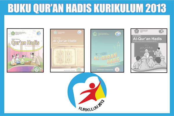 Buku Paket Alquran Hadis MI MTs MA Kurikulum 2013