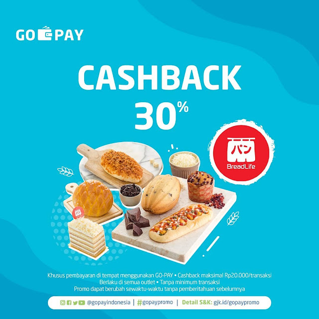 #GOPAY - #Promo Cashback Hingga 30% di BreadLife Maks 20K/transaksi (s.d 30 Juni 2019) #GOPAY - #Promo Cashback Hingga 30% di BreadLife Maks 20K/transaksi (s.d 30 Juni 2019)