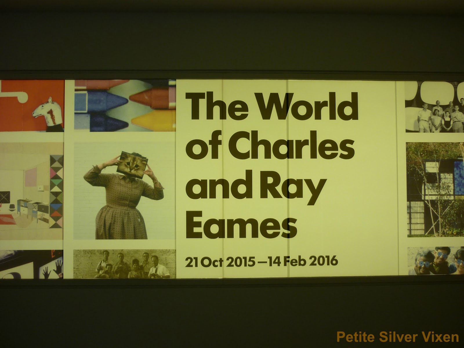 Exhibition sign of The World of Charles and Ray Eames at the Barbican | Petite Silver Vixen