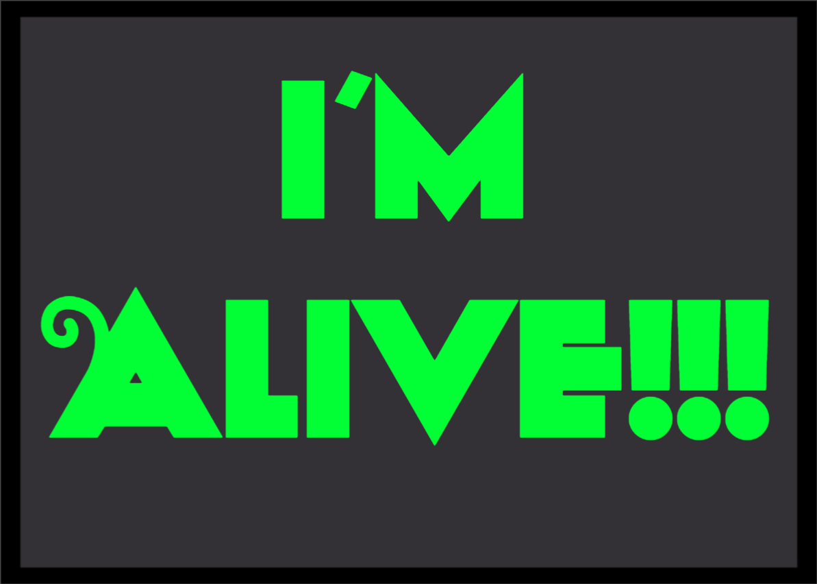 Meg Go Run I'm ALIVE!!!