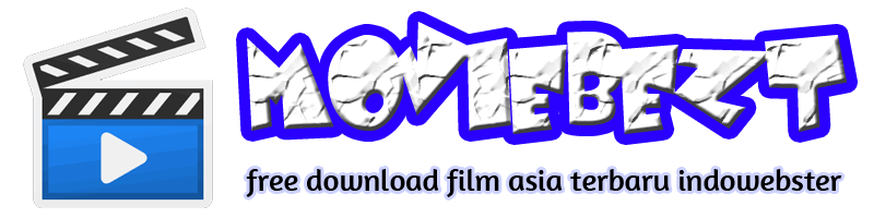 Download Film Asia Terbaik Indowebster