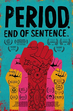Period. End of Sentence. (2019) Period. End of Sentence. (2019)