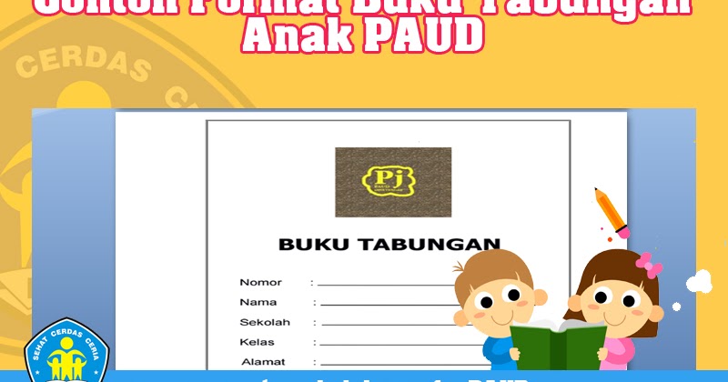 Contoh Format Buku Tabungan Anak Paud Drive Ilmu