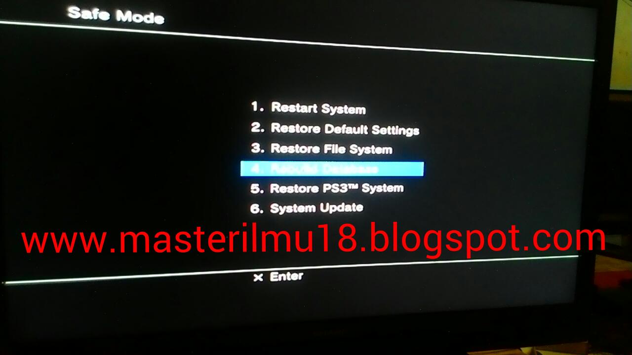 CARA MASUK KE SAFE MODE PS3 DAN CARA REBUILD DATABASE PS3 iLMU18