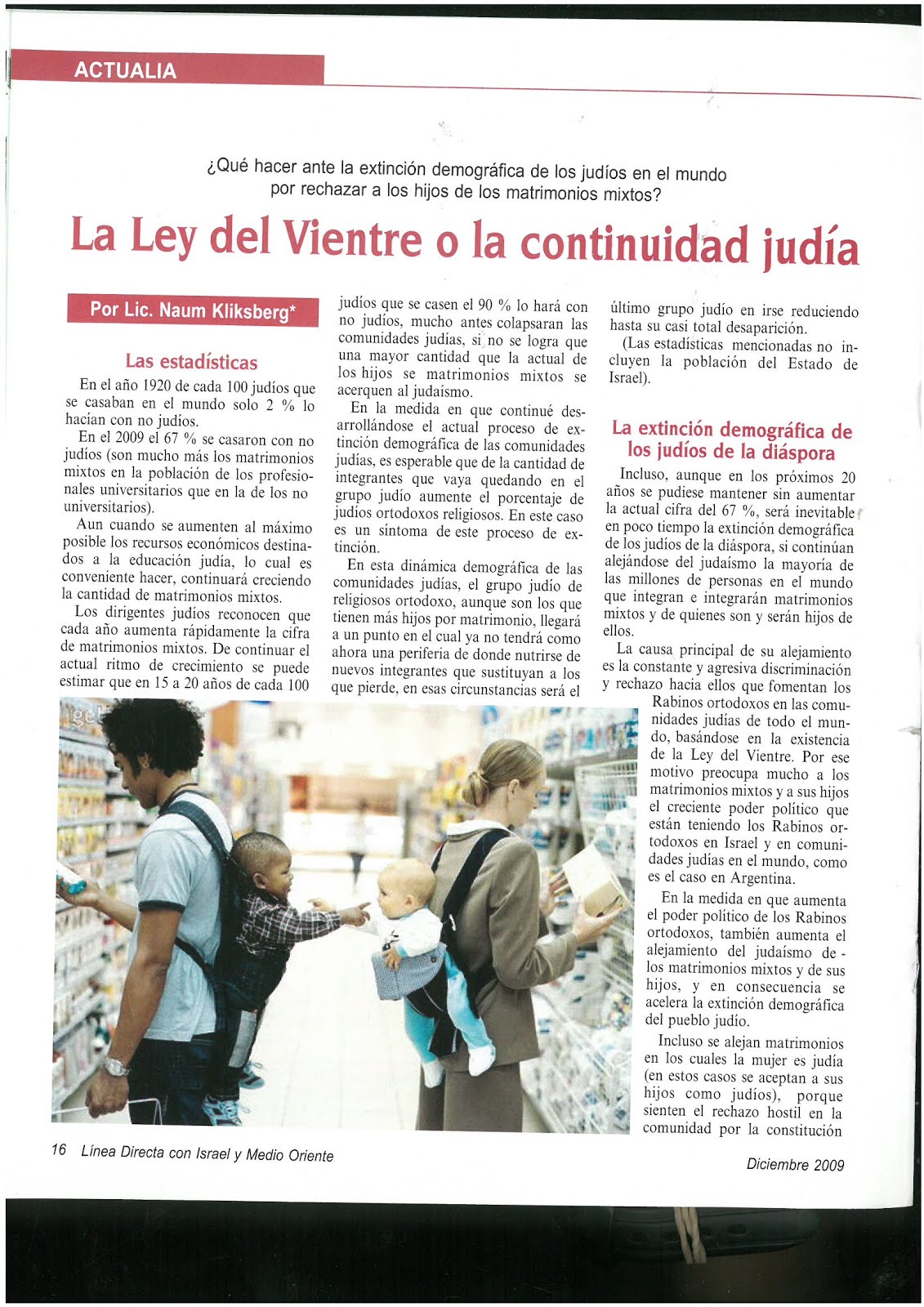 51 -Revista Israelí Linea Directa con Israel y Medio Oriente.12//2009. Artículo de Naum Kliksberg.